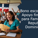 Todo lo que Necesitas Saber sobre el Bono Escolar 2024 en la República Dominicana