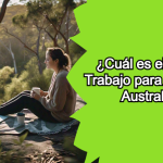 ¿Cuál es el Mejor Trabajo para Tener en Australia? Una Guía Completa para 2024