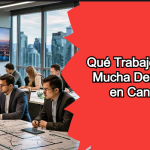 ¿Qué Trabajo Tiene Mucha Demanda en Canadá?