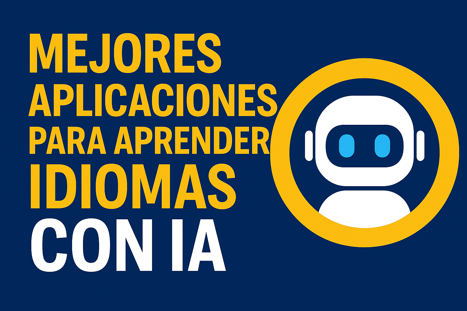 aplicaciones de inteligencia artificial para aprender idiomas